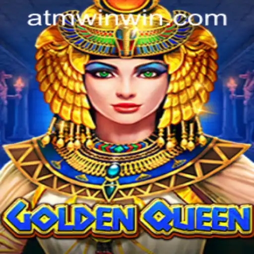 Mastering the World of GoldenQueen: An In-Depth Guide on atmwin PH Login and More